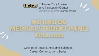 Medical Student Panel: UCCS Pre-Health Fall 2022