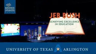 Maverick Speakers Series - Jeb Bush