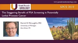 The Staggering Benefit of PSA Screening in Potentially Lethal Prostate Cancer