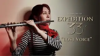 Clair Obscur: Expedition 33 - Lost Voice (Flute Cover as Maelle)