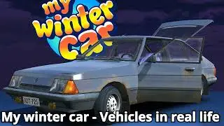 My Winter Car - Vehicles in real life
