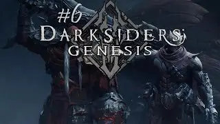 Darksiders Genesis Co-oP Прохождение на максимальной сложности: Часть 6