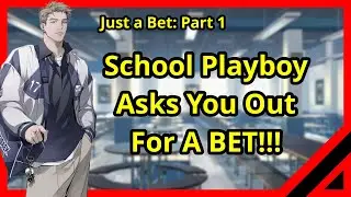 Just a Bet Part One [M4F] [Playboy] [Goth Art Student Listener] [Dating bet] [Manipulative]