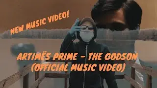 Artimes Prime - The Godson (Official Music Video)