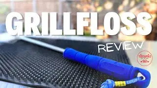 GrillFloss Review: The Must-Have Grill Cleaning Solution