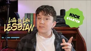 Late-in-Life Lesbian Full-Blown Edition Kickstarter