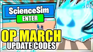 (MARCH 2021) ALL *NEW* SECRET OP CODES! Science Simulator Roblox