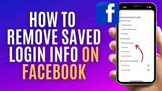 How To Remove Saved Login Info On Facebook | Delete Saved Login Info on Facebook