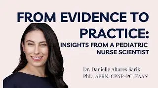 From Evidence to Practice: How a Pediatric Nurse Scientist is Transforming Healthcare Policy
