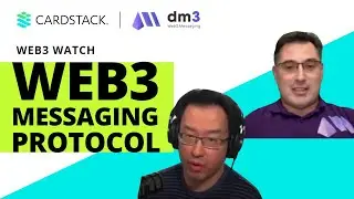 Web3 Messaging Protocol with dm3&rsquo;s CEO Steffen Kux | Web3 Watch Fireside Chat