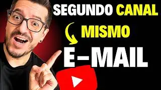 C&oacute;mo Crear un SEGUNDO CANAL de YouTube con la misma Cuenta o E-mail