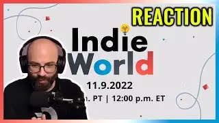Indie World Showcase Reaction | 11.9.2022 - Nintendo Switch