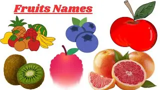 Fruits Names for Kids with Pictures | Learn Fruit Names in English | Kids Learning Video