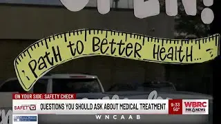 On Your Side Safety Check: Questions you should ask about medical treatment