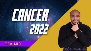 CANCER 2022 TRAILER #Cancer2022 #Reydiant2022