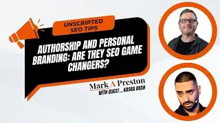 Authorship and Personal Branding: Are They SEO Game Changers?