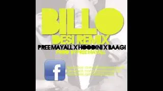 BILLO [Desi Remix] x Pree Mayall x Hoodini x Baagi (Prod. Pree Mayall)