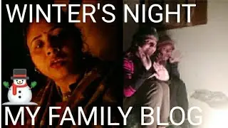 #my family Blog #winter's-night Blog #camp fair #Blogger' life stayle #yt Trendingblog #viral Blog #