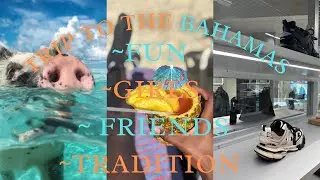 ~ I WENT TO THE BAHAMAS 🏝️🇧🇸🏝️🇧🇸 !! ~ PT.1