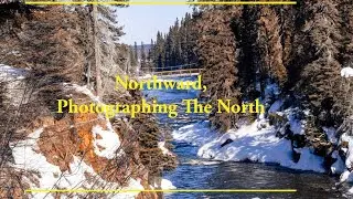 Northbound: A Photographic Journey
