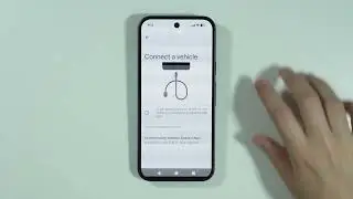 Google Pixel 10: How to Connect to a Car (Set Up Android Auto)