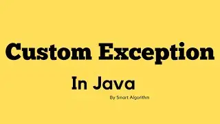Custom Exception in JAVA | How to create Custiom Exception in JAVA
