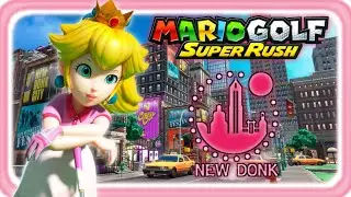 [Speed Golf]Mario Golf Super Rush - New Donk City (Peach Gameplay no commentary)
