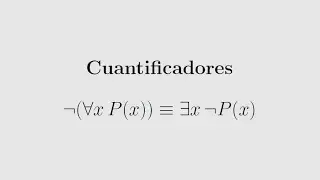 CUANTIFICADORES | Álgebra Superior