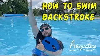 Swimming Basics - How to swim backstroke | Aaquatics