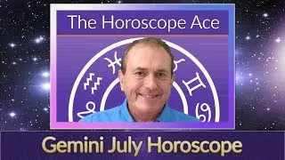 Gemini Astrology Horoscope July 2019