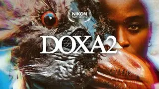 DOXA2 | Nikon Film Festival [FR/ENG SUB] (Short Film)
