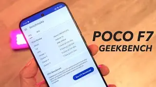🔥ТЕСТ Xiaomi POCO F7 в Geekbench! #pocof7