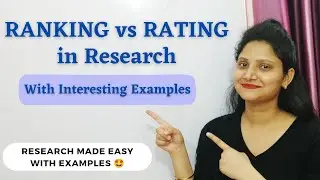 33. RANKING vs RATING | SORTING & CHOICE Technique | Explained with Interesting Examples #research