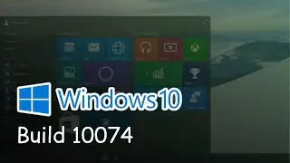 Installing Windows 10 Build 10074.