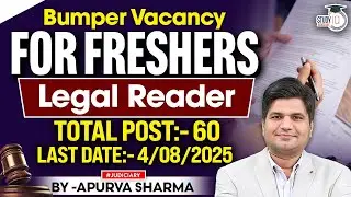 Bumper Vacancy for Freshers | Legal Reader Job in High Court | Total Post:- 60 | By:- Apurva Sharma