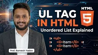24. Ul tag in html By Rameshkumar Yadav | What is unordered list? How to use unordered list?