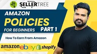 Amazon Policies | Essential Rules Every Seller Must Know |Part 1 #SellerTreeUK #3PLServices #Amazon