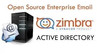 Zimbra #04   Integration with Active Directory Server