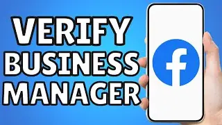 How To Verify Facebook Business Manager Account | Verify Facebook Business Manager