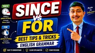 Since vs For in English Grammar with Examples ll Clear Confusion ll Complete Concept Spoken English
