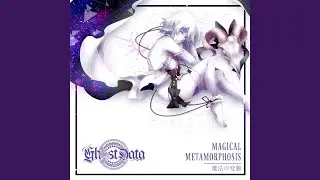 Magical Metamorphosis