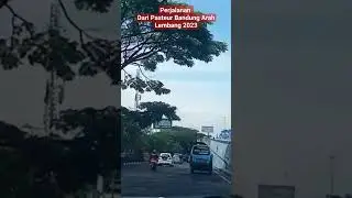 Jalan Dari Exit Tol Pasteur Bandung Menuju Arah Lembang 2023
