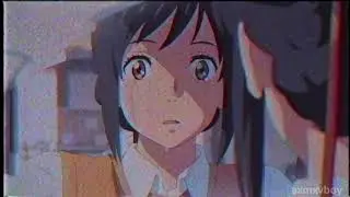 Joji - Yeah right | Kimi No Na Wa「AMV」「HD」