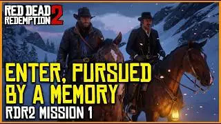 Red Dead Redemption 2 - Mission 1: Enter, Pursued by a Memory (Gold Medal Walkthrough)
