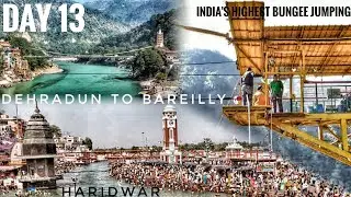 Spiti Calling ll Day 13 : Dehradun to Bareilly II Ride with DOMIVELGT