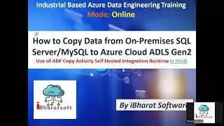 Industry Based Data Migration | Copy Data from On-Prem SQL Server/MySQL to Azure ADLS Gen2 #adf