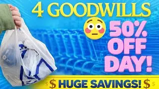 I Went to 4 Goodwills in ONE Day (50% Off Sale!) 😳