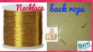 Simple method of necklace Dori making | how to make necklace back rope | twisted necklace back dori