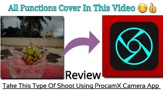 ProcamX Pro Camera App Full Review|How To Use Properly|#UNIQALEDOST