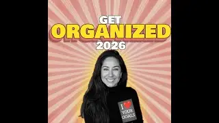 1. Get Organized 2026 (aka: Start the New Year with a Plan) - BEFORE YOU START video